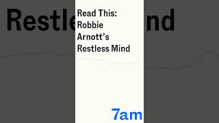 Read This Robbie Arnott’s Restless Mind  7am [upl. by Fredela]