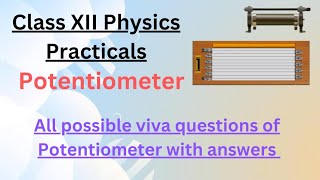 Potentiometer viva questions with answersPotentiometer experiment class 12 [upl. by Gloria795]