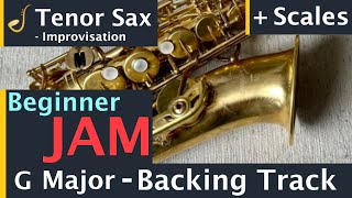 Tenor Saxophone Beginner Jam Backing Track in G Major  Improvisation [upl. by Tarkany]