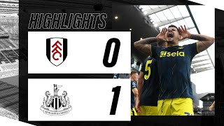 Fulham 0 Newcastle United 1  Premier League Highlights [upl. by Krystalle]