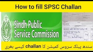 how to fill SPSC Challan  SPSC Challan form kase Bharen kare [upl. by Joashus]