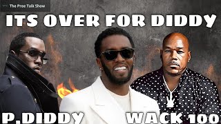 Wack 100 Says Its Game Over For P Diddy [upl. by Oedama205]