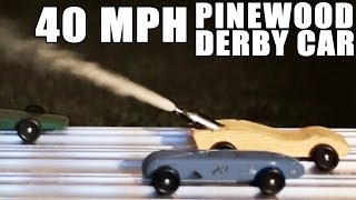 40 MPH Pinewood Derby Car HOW TO [upl. by Starr]