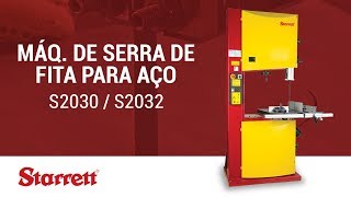 Starrett Máquina de Serra Fita para Aço  S2030S2032 [upl. by Cotterell941]