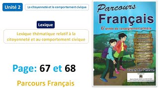 Lexique Lexique thématique relatif à la citoyenneté  Unité 2 Page 67 et 68 Parcours Français 6AP [upl. by Dorkas280]