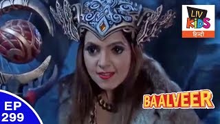 Baal Veer  बालवीर  Episode 299  Meher In Trap Of Chalpari [upl. by Aneleairam]