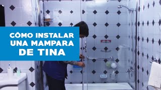 Cómo armar e instalar tu Mampara de Tina [upl. by Hickey]