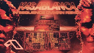 Kasablanca  In Sequence CVMRN Remix CVMRN [upl. by Enyallij]