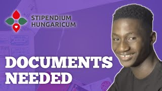 Documents needed for the Stipendium Hungaricum scholarship 20252026  MUST WATCH EN [upl. by Aneeuqahs]