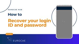 How to recover your login ID and password EUROCAE Hub [upl. by Akehsyt]