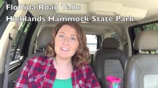 Highlands Hammock State Park FloRida Camping [upl. by Beck]