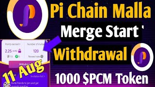 Pi Chain Malla PCM WALLET mainnet launch 1000 pcm Token withdrawal update 11 Agu [upl. by Cul]