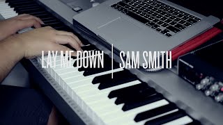 Lay Me Down  Sam Smith Acoustic Instrumental Remake [upl. by Lyssa]