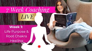 Replay Live Root Chakra Coaching amp Tarot  Unlock Your Life Purpose [upl. by Aicinad]