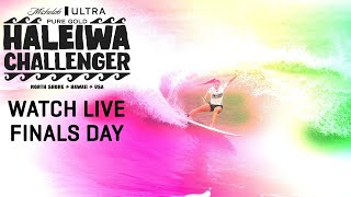 WATCH LIVE Michelob ULTRA Pure Gold Haleiwa Challenger FINALS DAY [upl. by Esten243]