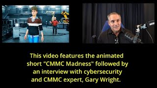 CMMC Madness  Gary Wright Interview [upl. by Nolana790]