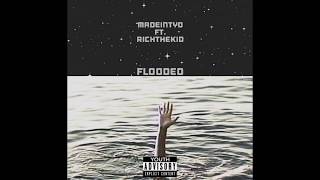 Madeintyo  FLOODED Ft Rich The Kid  Prod by DWN2EARTH [upl. by Culosio]