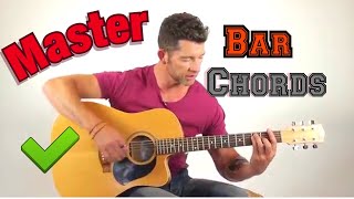 Mastering Bar Chords [upl. by Nenney]