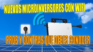 Pros y contras de los nuevos microinversores Hoymiles con WiFi [upl. by Harwin13]