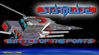 Battle of the Ports  Starblade スターブレード Show 225  60fps [upl. by Kinsman973]