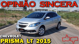 Chevrolet Prisma LT 2015  Melhor carro barato e completo para família Preço consumo problemas [upl. by Zaragoza]