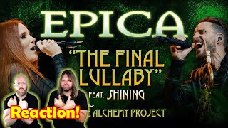 Musicians react to hearing EPICA  The Final Lullaby ft Shining OFFICIAL VIDEO [upl. by Oetam]