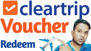 How to Redeem Cleartrip Voucher and Book a Flight  Step by Step Guide [upl. by Aleahcim]