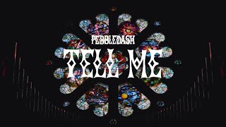 Tell Me  Pebbledash official music video [upl. by Adelpho]