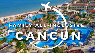 15 Best Family AllInclusive Resorts in CANCUN  Travel With Kids [upl. by Revell]