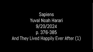 Sapiens p376388 09202024 And They Lived Happily Ever After 1 [upl. by Lewej]