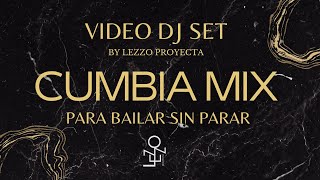 CUMBIA MIX 2023 pa bailar sin parar  Lezzo Proyecta [upl. by Kciredes]