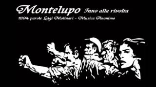 Montelupo  Inno alla Rivolta [upl. by Verdie]