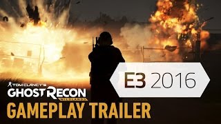 Ghost Recon Wildlands  E3 Gameplay Trailer [upl. by Hinson583]