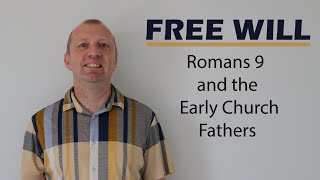 Romans 9 and the Early Chruch Fathers [upl. by Anayeek207]