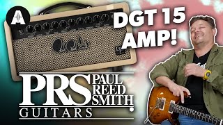 PRS DGT 15 David Grissom Amp  His Favourite Vintage Amp Tones for Less [upl. by Yseult328]