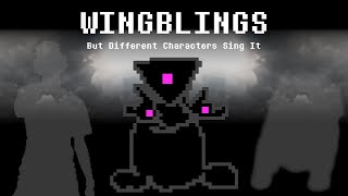 WINGBLINGS SiIvaGunner But Every Turn a Different Character Sings It [upl. by Holey]