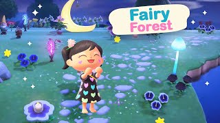 Creating A Fairy Forest in Animal Crossing New Horizons [upl. by Idnis]