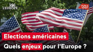 Election présidentielle américaine  quels enjeux pour lEurope [upl. by Aleek]