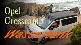 Opel Crosscamp Frischwasser amp Abwassertank  Off by CamperBoys 2024 [upl. by Capon272]