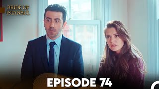 Bride of Istanbul  Episode 74 English Subtitles [upl. by Thielen]