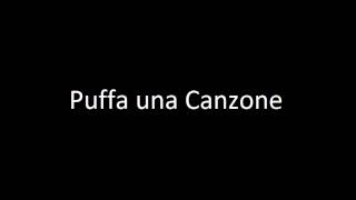 Puffa una Canzone  FJ [upl. by Iggy882]