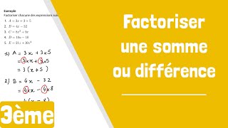 Comment factoriser une somme ou une différence [upl. by Dagny]