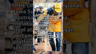 ‎‎378 PT PERTAMINA HULU ENERGI PHE SUKSES MEREAL [upl. by Asena]