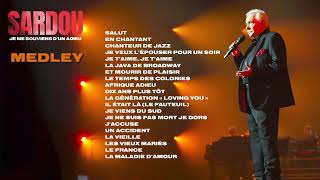 Michel Sardou  Medley Audio officiel  Live Je me souviens dun adieu 2024 [upl. by Nisen590]