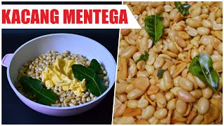 Tanpa Direbus Tanpa Digoreng  Kacang Mentega Empuk Renyah [upl. by Wallinga]