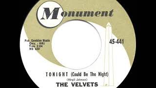 1961 HITS ARCHIVE Tonight Could Be The Night  Velvets [upl. by Maribel466]