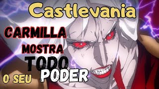 Castlevania Carmilla mostra todo o seu PODER A morte de Carmilla [upl. by Giffie]