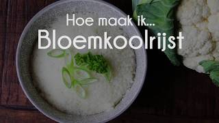 Hoe maak ik bloemkoolrijst  Project Balance [upl. by Anekahs]