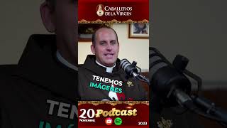 🎨Imágenes Religiosas ¿Adoración Veneración o Idolatría 🎙️81° PODCAST Caballeros de la Virgen [upl. by Aoht]