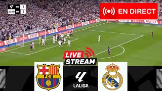 🔴EN DIRECT FC Barcelone contre Real Madrid  Le Clasico LaLiga 2425  Match en direct aujourdhui [upl. by Ark]